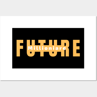 Future Millionaire T-shirt Mug Coffee Mug Apparel Hoodie Sticker Gift T-Shirt T-Shirt T-Shirt Posters and Art